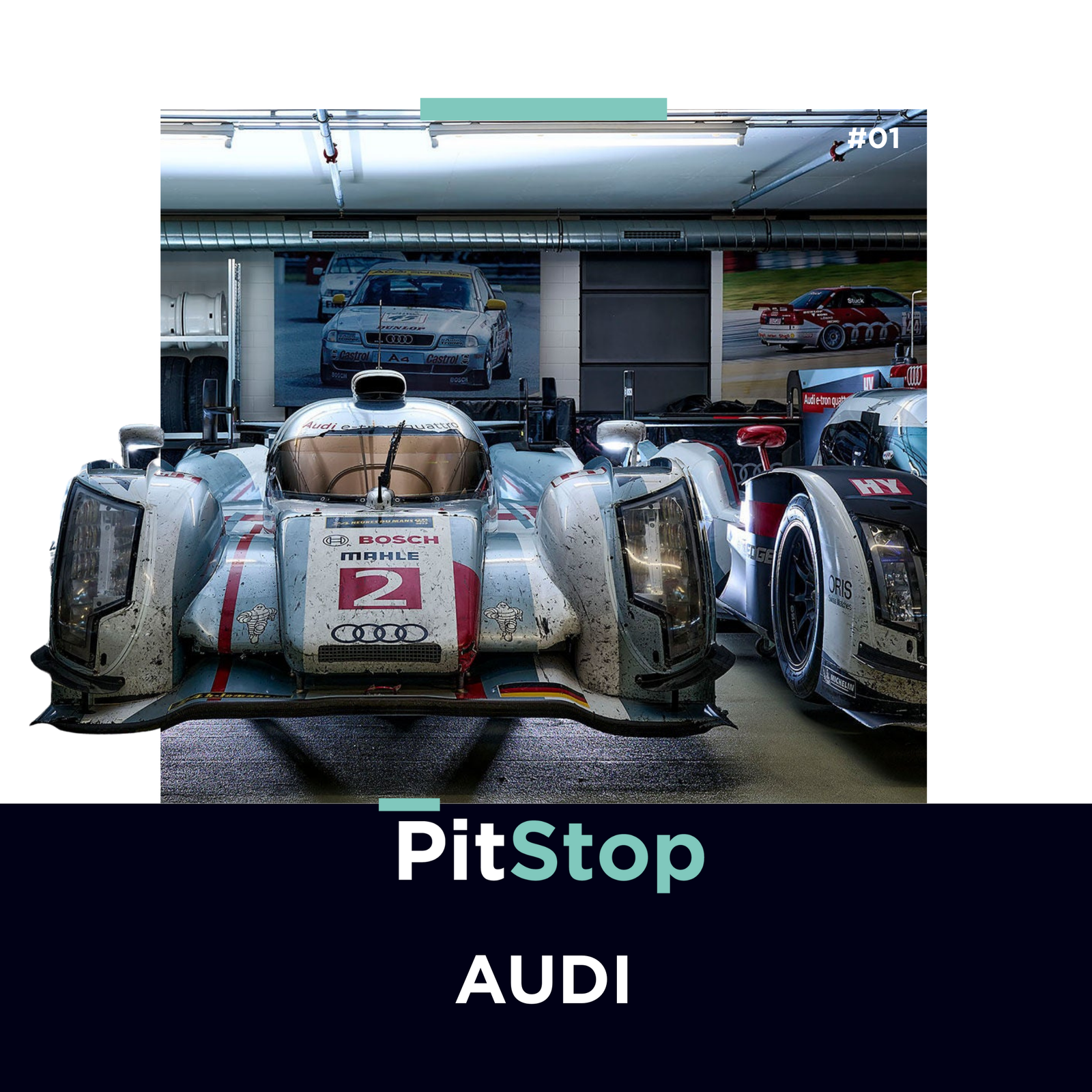Couverture du podcast PitStop consacré à l'histoire victorieuse d'Audi en sport automobile